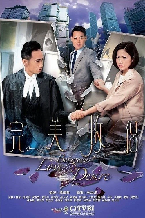 Tình Yêu Và Ngã Rẽ Between Love and Desire