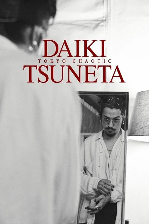 Tsuneta Daiki: Tokyo Chaotic Daiki Tsuneta Tokyo Chaotic