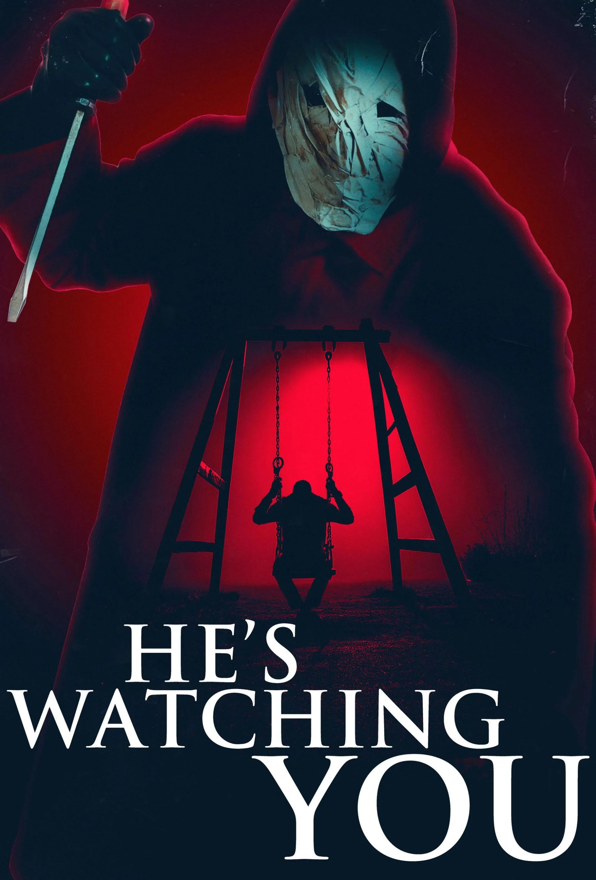 He’s Watching You He's Watching You