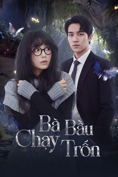 Bà Bầu Chạy Trốn Bà Bầu Chạy Trốn